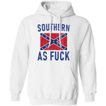 Southern As Fuck T-Shirt CustomCat