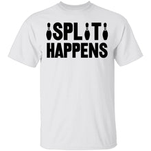 Split Happens T-Shirt