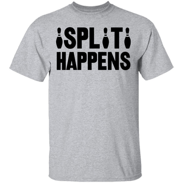 Split Happens T-Shirt CustomCat