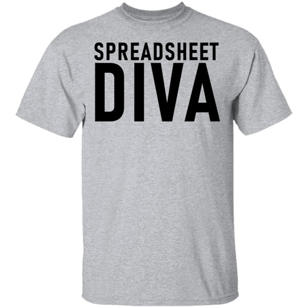 Spreadsheet Diva T-Shirt CustomCat