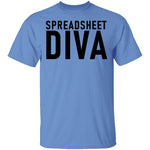 Spreadsheet Diva T-Shirt CustomCat