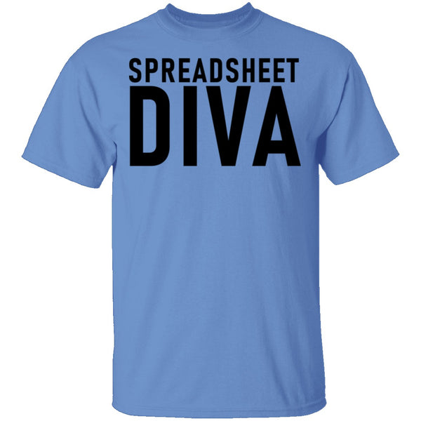 Spreadsheet Diva T-Shirt CustomCat