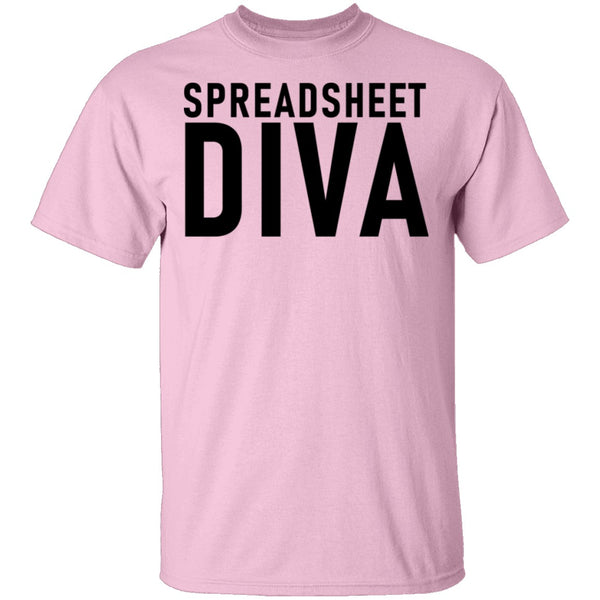 Spreadsheet Diva T-Shirt CustomCat