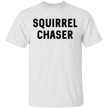 Squirrel Chaser T-Shirt