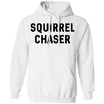 Squirrel Chaser T-Shirt CustomCat
