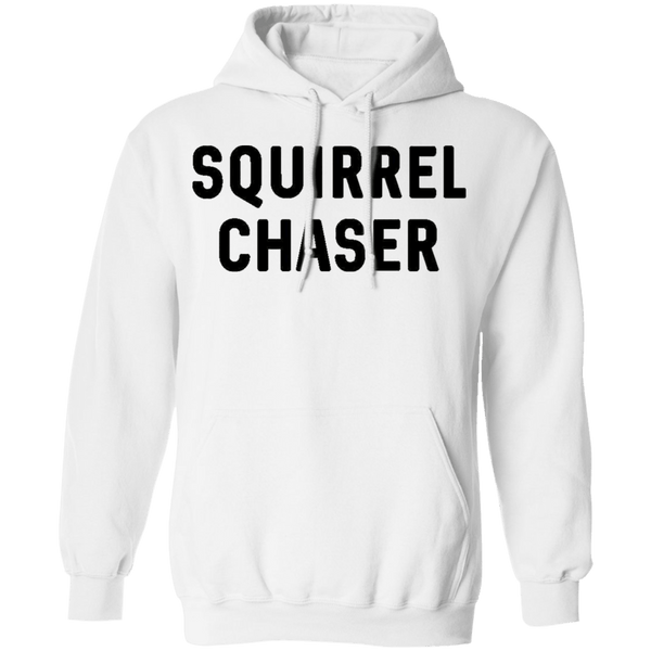 Squirrel Chaser T-Shirt CustomCat