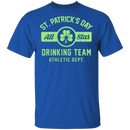St. Patricks Day Drinking Team T-Shirt CustomCat