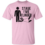 Stage Five Clinger T-Shirt CustomCat