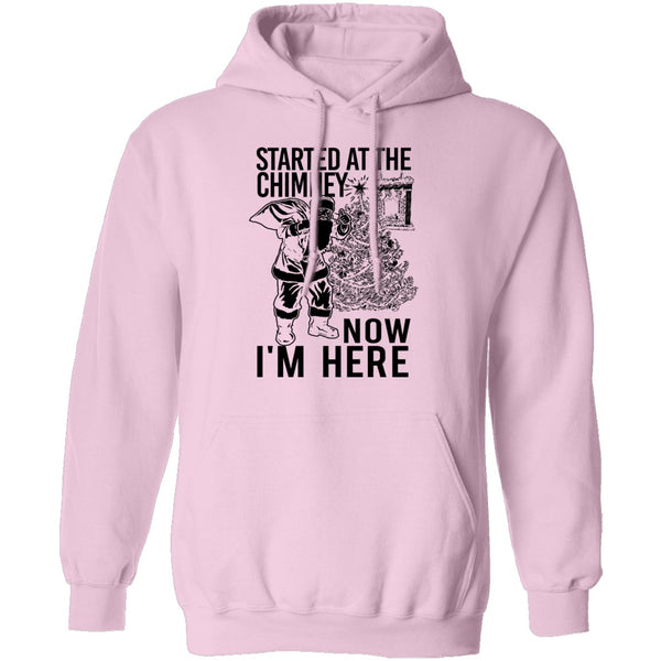 Started At The Chimney Now I'm Here T-Shirt CustomCat