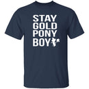 Stay Gold Pony Boy T-Shirt CustomCat