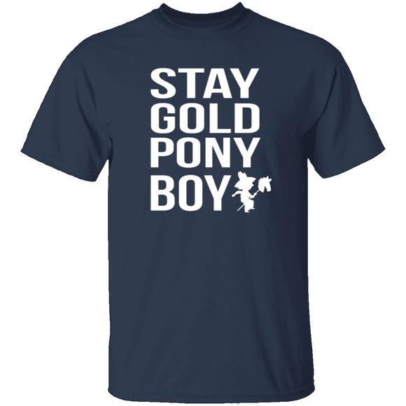 Stay Gold Pony Boy T-Shirt CustomCat