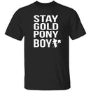 Stay Gold Pony Boy T-Shirt CustomCat