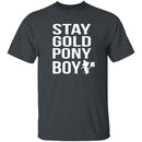 Stay Gold Pony Boy T-Shirt CustomCat