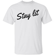 Stay Lit T-Shirt