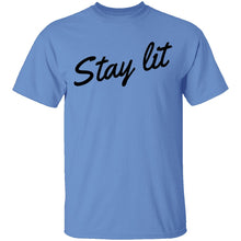 Stay Lit T-Shirt