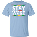 Stay Woke T-Shirt CustomCat