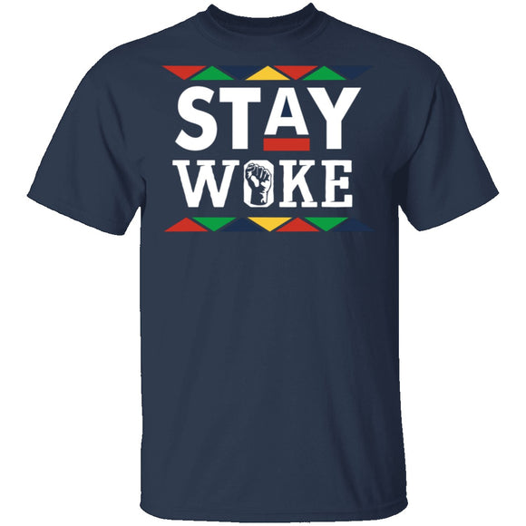 Stay Woke T-Shirt CustomCat