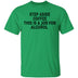 Step Aside Coffee This Is A Job For Alcohol T-Shirt CustomCat