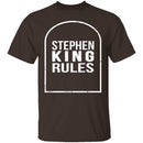Stephen King Rules T-Shirt CustomCat
