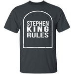 Stephen King Rules T-Shirt CustomCat