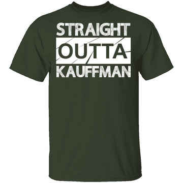 Straight Outta Kauffman T-Shirt CustomCat