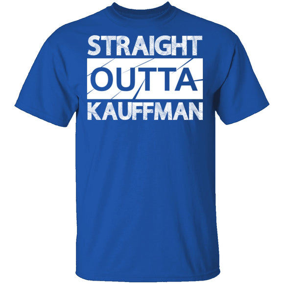 Straight Outta Kauffman T-Shirt CustomCat