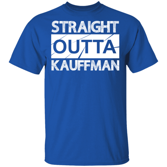 Straight Outta Kauffman T-Shirt CustomCat