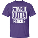 Straight Outta Pencils T-Shirt CustomCat