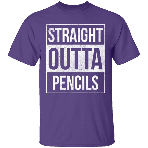 Straight Outta Pencils T-Shirt CustomCat