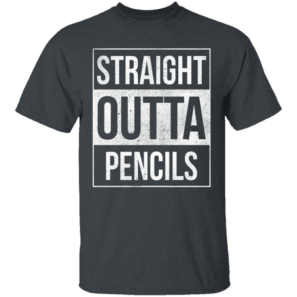 Straight Outta Pencils T-Shirt CustomCat