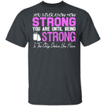 Strong T-Shirt CustomCat