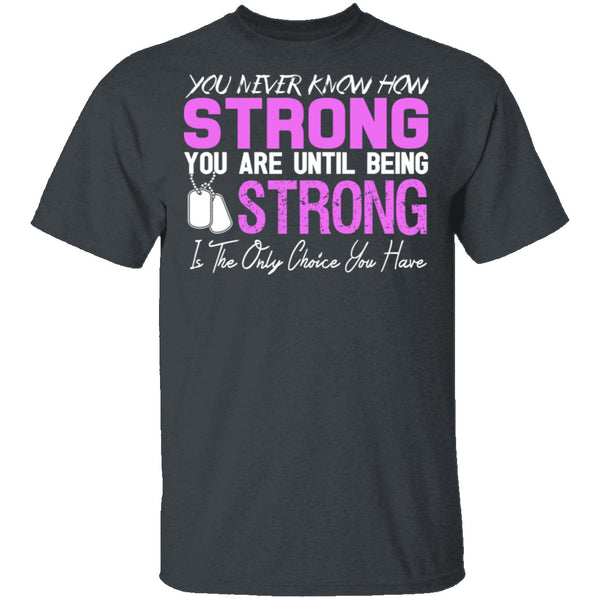 Strong T-Shirt CustomCat