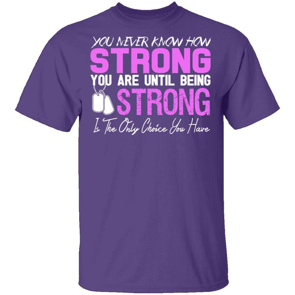 Strong T-Shirt CustomCat