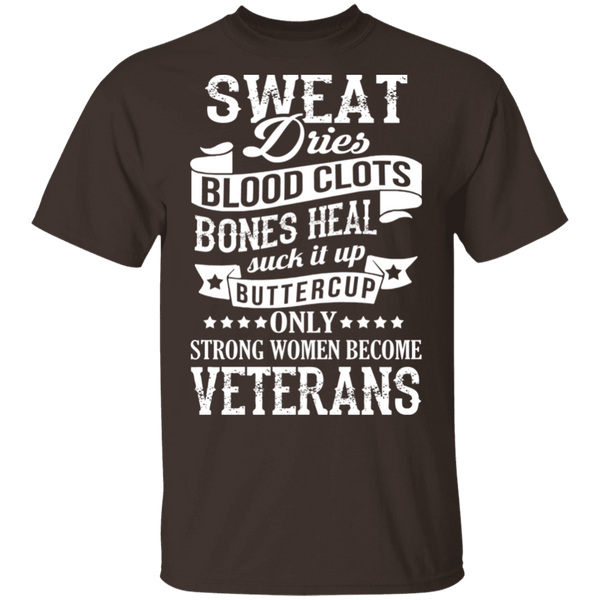 Strong Women Become Veterans T-Shirt CustomCat