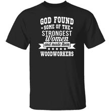 Strong Woodworking Women T-Shirt