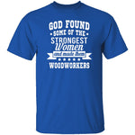 Strong Woodworking Women T-Shirt CustomCat