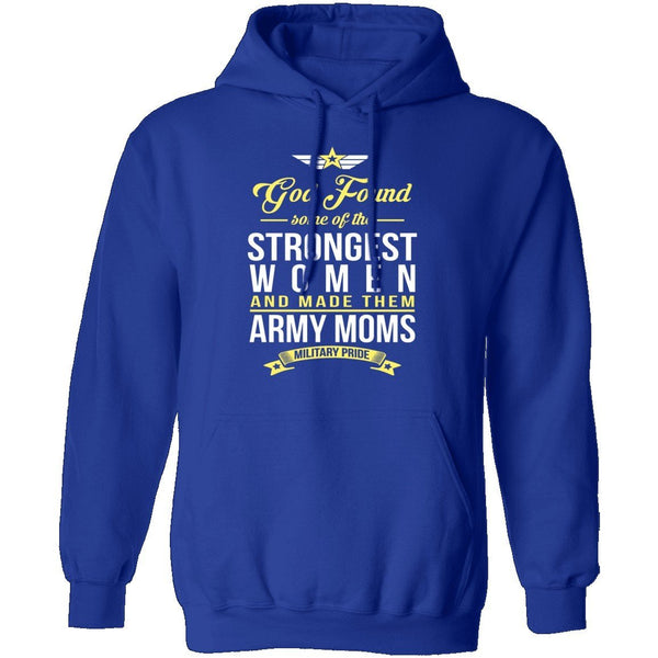 Strongest Women Are Army Moms T-Shirt CustomCat