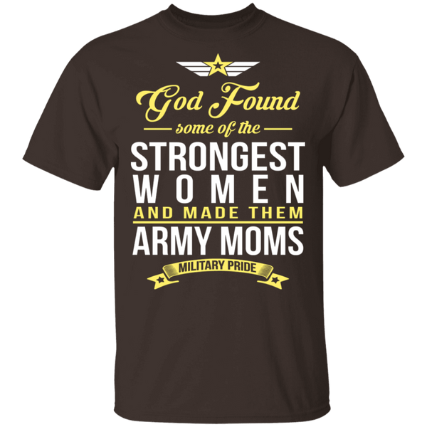 Strongest Women Are Army Moms T-Shirt CustomCat