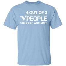 Struggle With Math T-Shirt