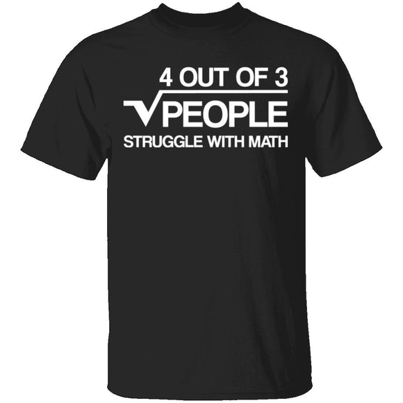 Struggle With Math T-Shirt CustomCat