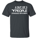 Struggle With Math T-Shirt CustomCat