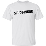 Stud Finder T-Shirt CustomCat