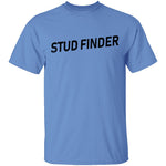 Stud Finder T-Shirt CustomCat