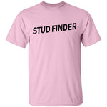 Stud Finder T-Shirt CustomCat