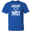 Study Geology T-Shirt CustomCat