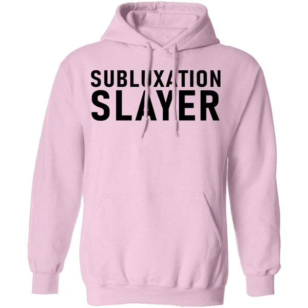 Subluxation Slayer T-Shirt CustomCat