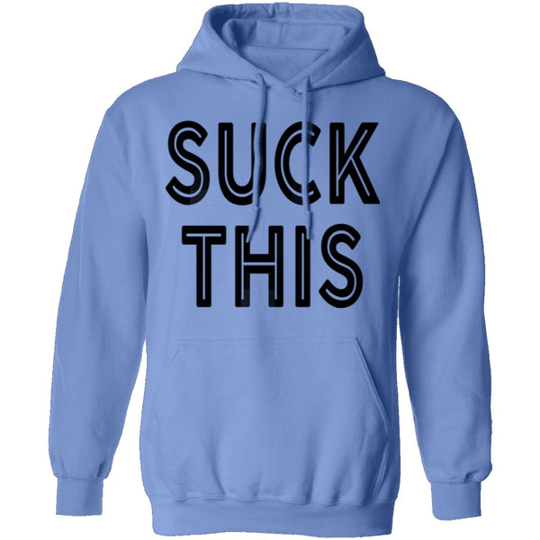 Suck This T-Shirt CustomCat