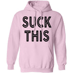 Suck This T-Shirt CustomCat