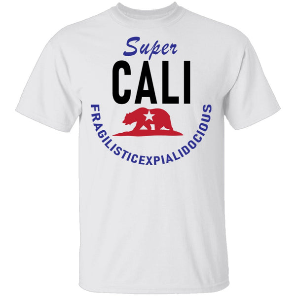 Super Cali Fragilisticexpialidocious T-Shirt CustomCat