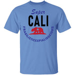 Super Cali Fragilisticexpialidocious T-Shirt CustomCat